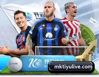 MK体育的故事 - 体育资讯内容服务(mksports)